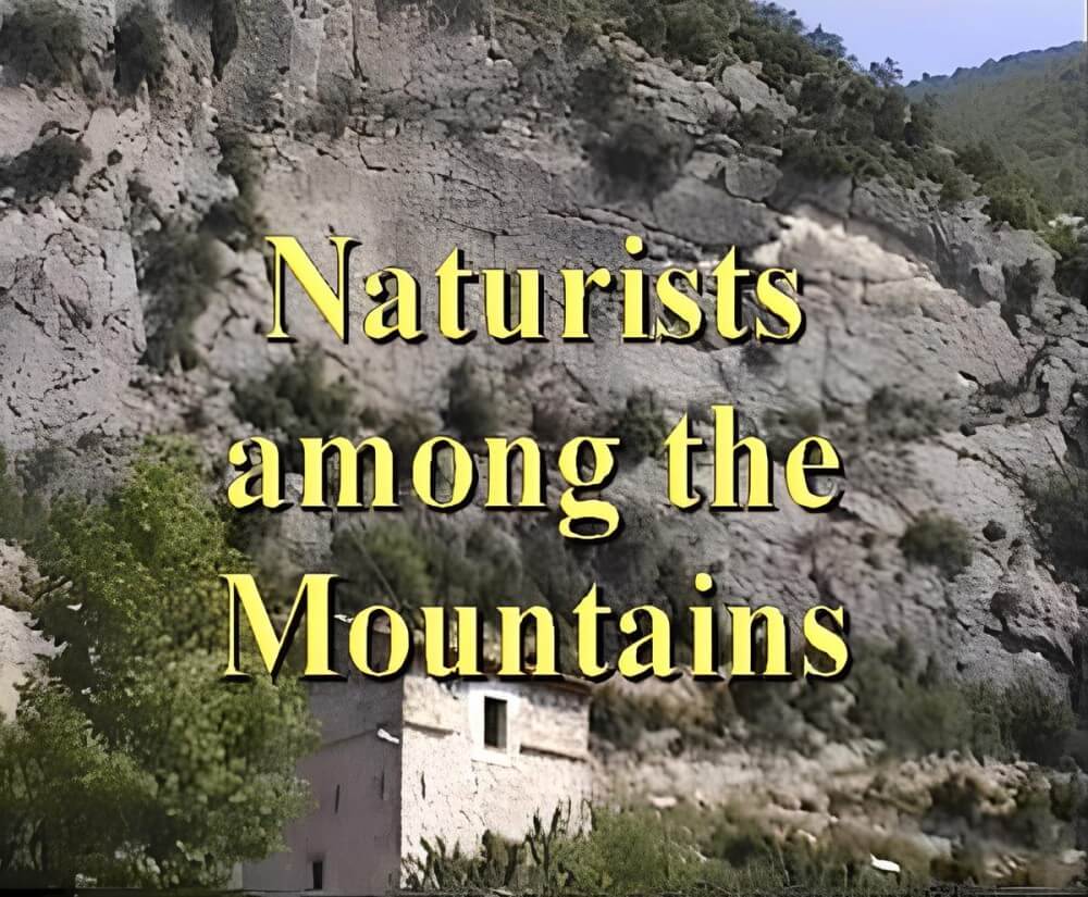 Enature - Naturists Among The Mountains - Naturism helps us understand the important fact that the body is part of nature