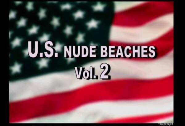 U.S. Nude Beaches vol 2 - Nudity as part of a life free from shame and fear of ones own nakedness