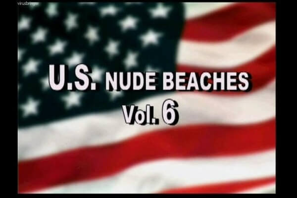 U.S. nude beaches vol 6 - Rejecting Swimsuits